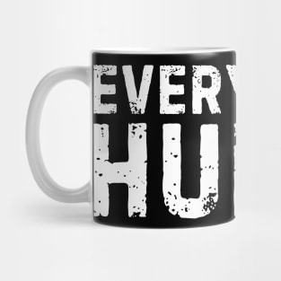 Everything Hurts And I'm Tired Funny Every Move Hurts Humor Gym Workout Bodybuilding Women Men Mug